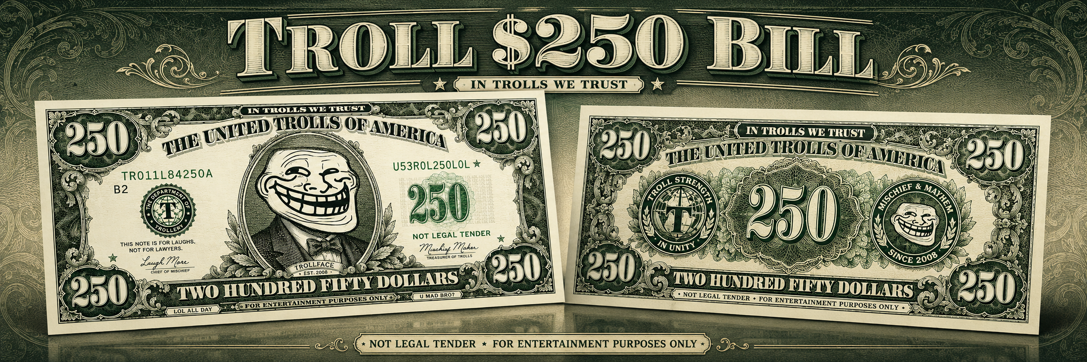 Troll $250 Bill community banner